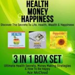 Health Money Happiness Discover Th..., Ace McCloud