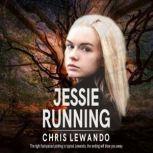 Jessie Running, Chris Lewando