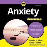 Anxiety For Dummies 3rd Edition, Charles H. Elliott