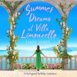Summer Dreams at Villa Limoncello, Daisy James