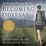 Becoming Odyssa, Jennifer Pharr Davis