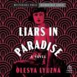Liars in Paradise, Olesya Lyuzna