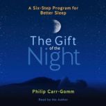 The Gift of the Night, Philip CarrGomm