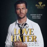 The Love Hater, Elle Nicoll