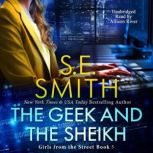 The Geek and the Sheikh, S. E. Smith