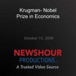Krugman Nobel Prize in Economics, PBS NewsHour