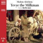 Tevye the Milkman, Sholem Aleichem