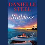 Ruthless, Danielle Steel