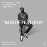 Make It Ours, Robin Givhan