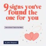 9 Signs Youve Found the One for You, John Harpoon