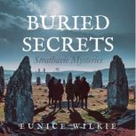 Buried Secrets, Eunice Wilkie