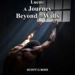 Lucas, Scott G. Roix