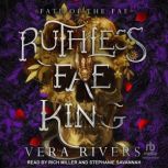 Ruthless Fae King, Vera Rivers