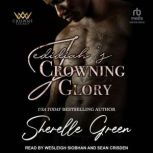 Jedidiah's Crowning Glory, Sherelle Green