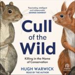 Cull of the Wild, Hugh Warwick