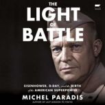 The Light of Battle, Michel Paradis