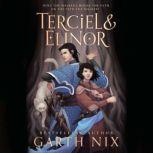 Terciel & Elinor, Garth Nix