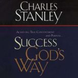 Success Gods Way, Charles Stanley