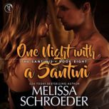 One Night with a Santini, Melissa Schroeder