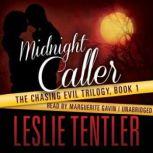 Midnight Caller, Leslie Tentler