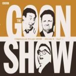The Goon Show Compendium Volume Seven..., Spike Milligan