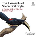 The Elements of Voice First Style, Ahmed Bouzid