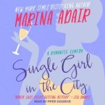 Single Girl in the City, Marina Adair
