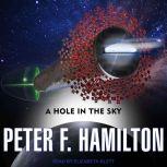 A Hole In the Sky, Peter F. Hamilton