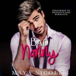 Bad Nanny, Maya Nicole