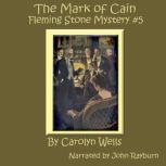 The Mark of Cain, Carolyn Wells