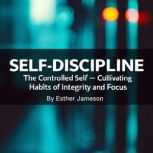 SelfDiscipline, Esther Jameson