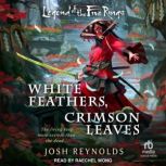 White Feathers, Crimson Leaves, Josh Reynolds