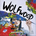 Wolfwood, Marianna Baer