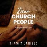 Dear Church People, Chasty Daniels