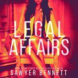 Legal Affairs McKayla's Story, Sawyer Bennett