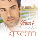 The Heart of Texas, RJ Scott