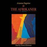 The Afrikaner A Novel, Arianna Dagnino