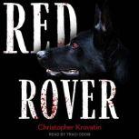 Red Rover, Christopher Krovatin