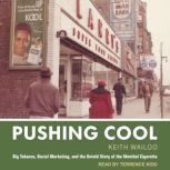 Pushing Cool, Keith Wailoo