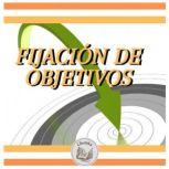 FIJACION DE OBJETIVOS, LIBROTEKA