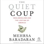 The Quiet Coup, Mehrsa Baradaran