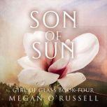 Son of Sun, Megan O'Russell