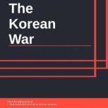 The Korean War, Introbooks Team