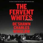 The Fervent Whites, DeShawn Charles Winslow