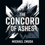 The Concord of Ashes, Michael Zmuda