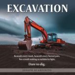 Excavation, Joseph Scarpinito