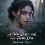 A new beginning like fresh dew, Gustavo Luiz