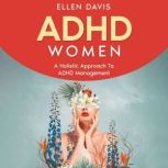 ADHD Women, Ellen Davis