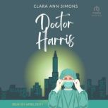 Doctor Harris, Clara Ann Simons