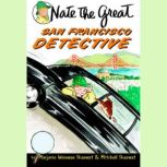 Nate the Great, San Francisco Detecti..., Marjorie Weinman Sharmat